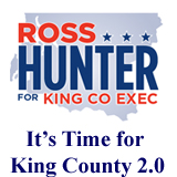 Ross Hunter for King Co Exec